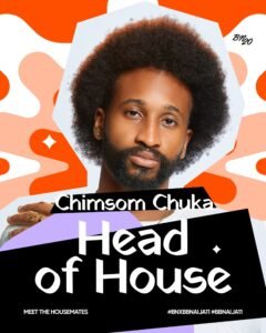 Chimsom Chuka announced as Big Brother Naija Season 11 Week 5 Head of House for the second time