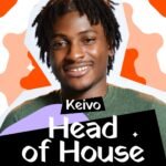 Keivo is the Week 9 Head of House on Big Brother Naija Season 11.